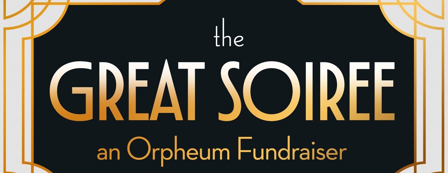 The Great Soiree: An Orpheum Fundraiser - West Egg